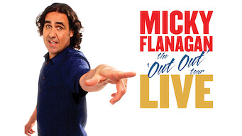 Micky Flanagan: The Out Out Tour (2011)